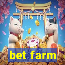 bet farm